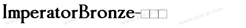 ImperatorBronze字体转换