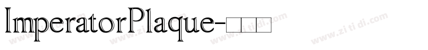 ImperatorPlaque字体转换