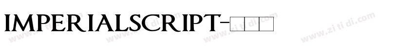 imperialscript字体转换