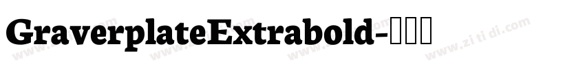 GraverplateExtrabold字体转换