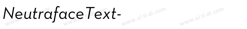 NeutrafaceText字体转换