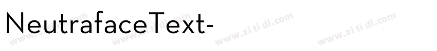 NeutrafaceText字体转换