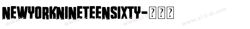 NewYorkNineteenSixty字体转换
