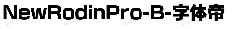 NewRodinPro-B字体转换