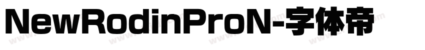 NewRodinProN字体转换