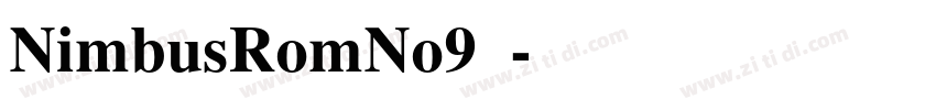 NimbusRomNo9粗体字体转换