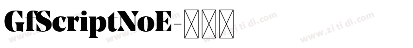 GfScriptNoE字体转换