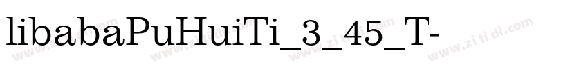 libabaPuHuiTi_3_45_T字体转换