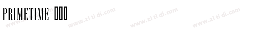 PRIMETIME字体转换
