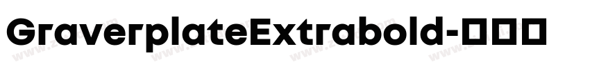 GraverplateExtrabold字体转换