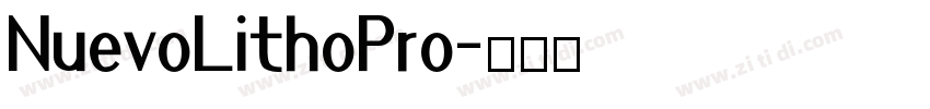 NuevoLithoPro字体转换