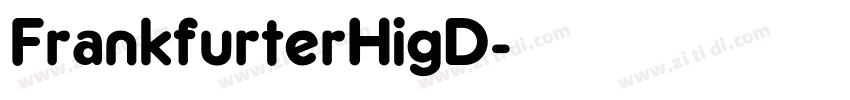 FrankfurterHigD字体转换