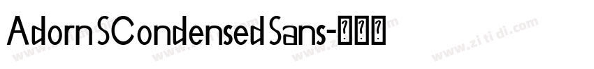 AdornSCondensedSans字体转换