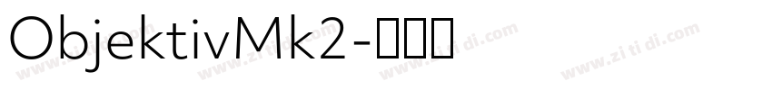 ObjektivMk2字体转换