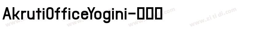 AkrutiOfficeYogini字体转换