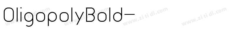 OligopolyBold字体转换