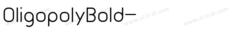 OligopolyBold字体转换