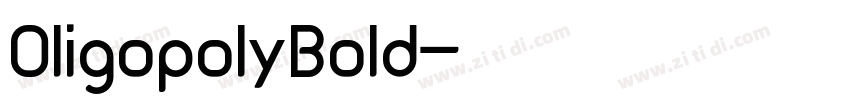OligopolyBold字体转换