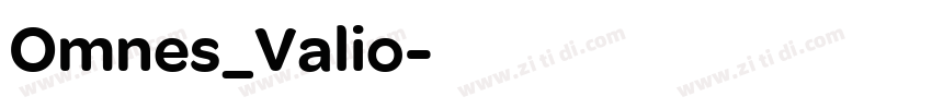 Omnes_Valio字体转换