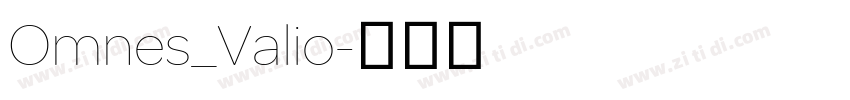 Omnes_Valio字体转换