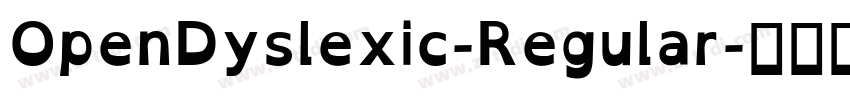 OpenDyslexic-Regular字体转换