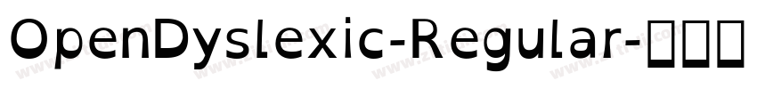 OpenDyslexic-Regular字体转换
