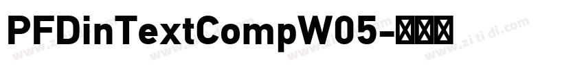 PFDinTextCompW05字体转换