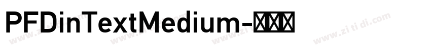 PFDinTextMedium字体转换