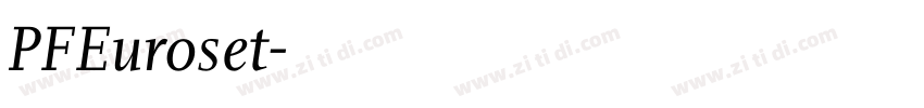 PFEuroset字体转换