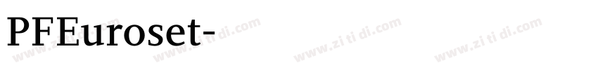 PFEuroset字体转换