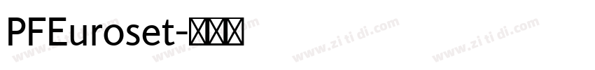 PFEuroset字体转换