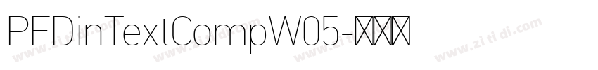 PFDinTextCompW05字体转换