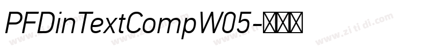PFDinTextCompW05字体转换