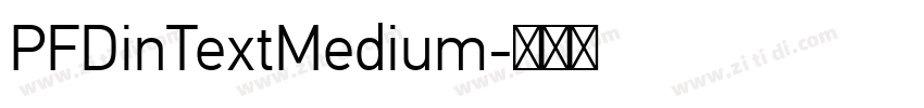 PFDinTextMedium字体转换