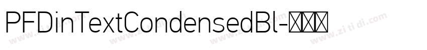 PFDinTextCondensedBl字体转换