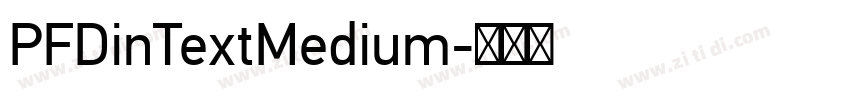 PFDinTextMedium字体转换