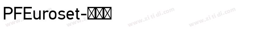 PFEuroset字体转换