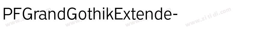 PFGrandGothikExtende字体转换
