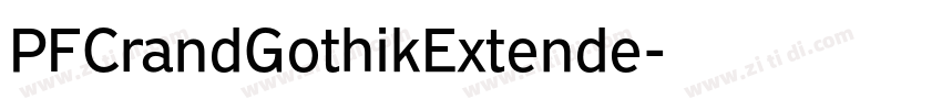 PFCrandGothikExtende字体转换