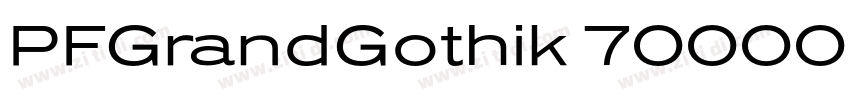 PFGrandGothik_70000字体转换 PFGrandGothik_70000字体转换