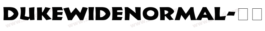 DukeWideNormal字体转换