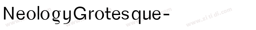 NeologyGrotesque字体转换