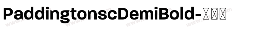 PaddingtonscDemiBold字体转换