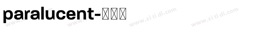 paralucent字体转换