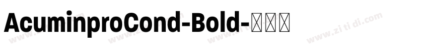 AcuminproCond-Bold字体转换