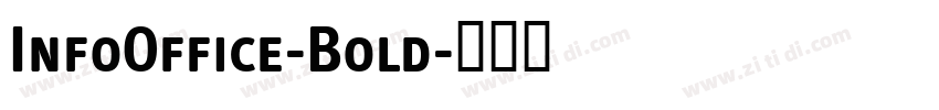 InfoOffice-Bold字体转换