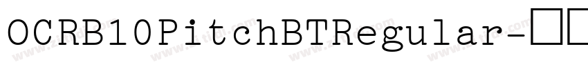 OCRB10PitchBTRegular字体转换