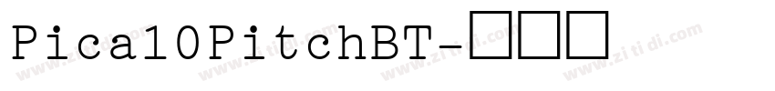Pica10PitchBT字体转换