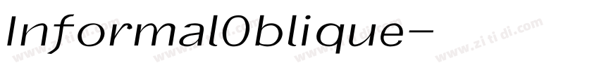 InformalOblique字体转换