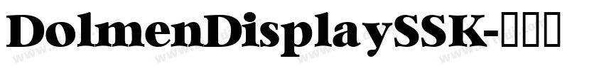 DolmenDisplaySSK字体转换